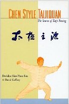 Chen Style: The Source of Taijiquan