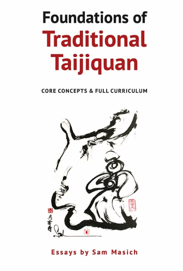 Foundations of Traditional Taijiquan